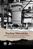 Nuclear Mavericks (eBook, ePUB)