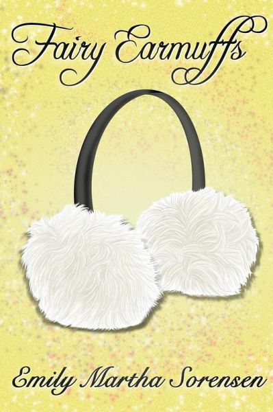 Fairy Earmuffs (Fairy Senses) (eBook, ePUB) Fairy Earmuffs (Fairy Senses) (eBook, ePUB)