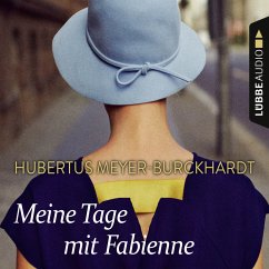 Meine Tage mit Fabienne (MP3-Download) - Meyer-Burckhardt, Hubertus
