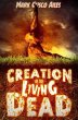 Creation of the Living Dead (The Z-Day... - Bild 1