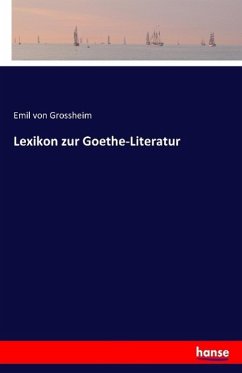 Lexikon zur Goethe-Literatur