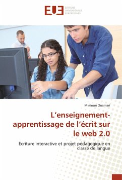 L¿enseignement-apprentissage de l¿écrit sur le web 2.0 - Ouamari, Mimoun