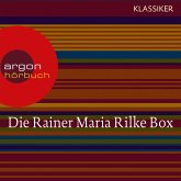 Rainer Maria Rilke - Duineser Elegien / Geschichten vom lieben Gott / Meistererzählungen / Die schönsten Gedichte / Sonette an Orpheus (MP3-Download)