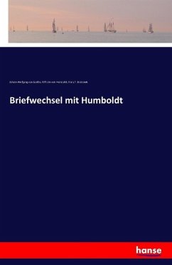 Briefwechsel mit Humboldt