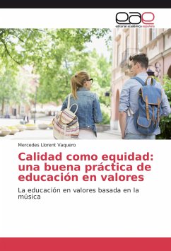 Calidad como equidad: una buena práctica de educación en valores - Llorent Vaquero, Mercedes