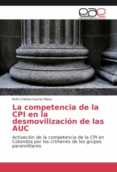 La competencia de la CPI en la desmovilización de las AUC