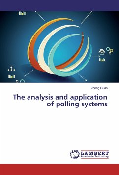 The analysis and application of polling systems - Guan, Zheng