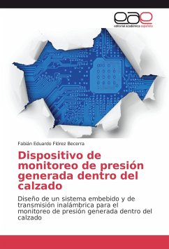 Dispositivo de monitoreo de presión generada dentro del calzado - Flórez Becerra, Fabián Eduardo