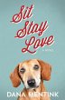 Sit, Stay, Love (eBook, ePUB) - Bild 1