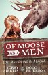 Of Moose and Men (eBook, ePUB) - Bild 1