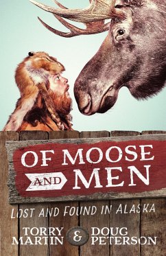 Of Moose and Men (eBook, ePUB) - Torry Martin