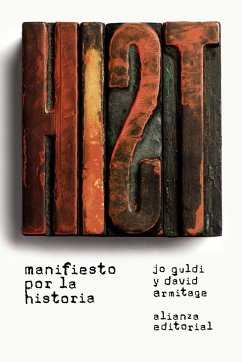 Manifiesto por la historia - Armitage, David; Guldi, Jo