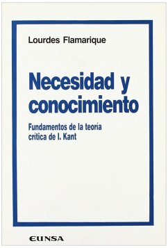 Cover Necesidad y conocimiento : fundamentos de la teoría de I. Kant