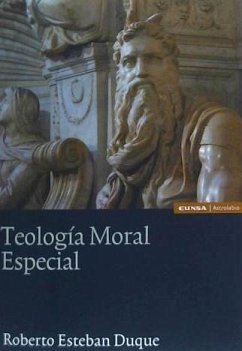 Teología moral especial - Esteban Luque, Roberto