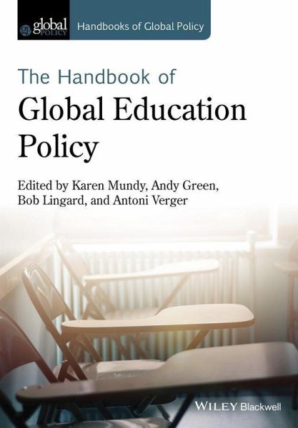 Handbook of Global Education Policy (eBook, PDF) Handbook of Global Education Policy (eBook, PDF)