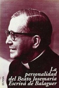 Cover La personalidad del beato Josemaría Escrivá de Balaguer