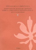 Título de la amistança : traducción de Alonso de Cartagena sobre la "Tabulatio et expositio Senecae" de Luca Mannelli