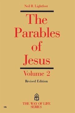 Parables of Jesus Vol 2 - Lightfoot, Neil R