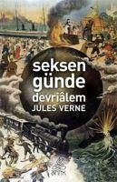 Seksen Günde Devrialem - Verne, Jules