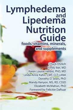 Lymphedema and Lipedema Nutrition Guide - Ehrlich, Chuck; Iker, Emily; Herbst, Karen Louise