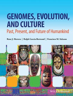 Genomes, Evolution, and Culture (eBook, ePUB) - Herrera, Rene J.; Garcia-Bertrand, Ralph; Salzano, Francisco M.