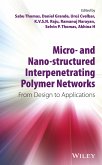 Micro- and Nano-Structured Interpenetrating Polymer Networks (eBook, ePUB)