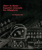 Albert de Menier - Exposition Universelle Die Höllenpforte (eBook, ePUB)