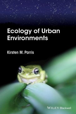 Ecology of Urban Environments (eBook, ePUB) - Parris, Kirsten M.