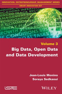 Big Data, Open Data and Data Development (eBook, PDF) - Monino, Jean-Louis; Sedkaoui, Soraya