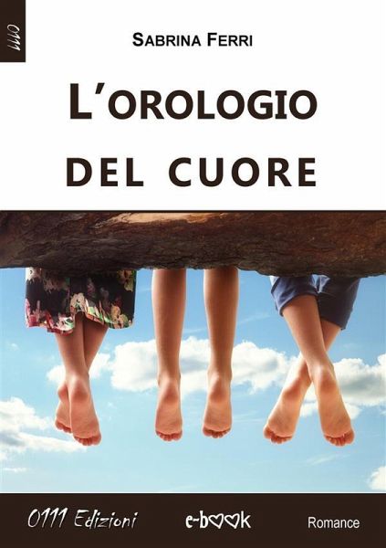 L'orologio del cuore (eBook, ePUB)