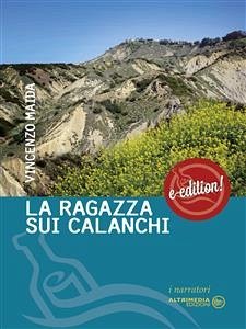 La ragazza sui calanchi (eBook, ePUB) - Maida, Vincenzo