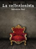 La collezionista (eBook, ePUB)