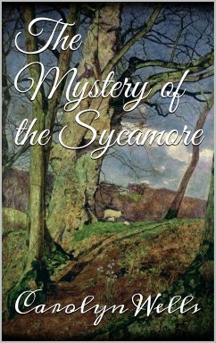 Cover The Mystery of the Sycamore (eBook, ePUB)