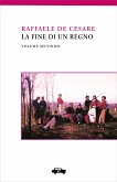 La fine di un regno. Vol. II (eBook, ePUB)