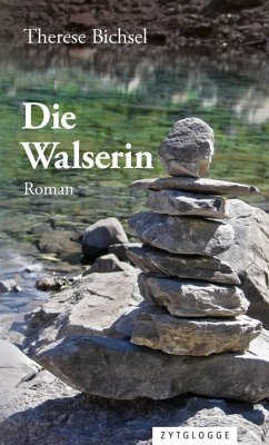 Die Walserin (eBook, ePUB) - Bichsel, Therese