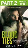 Blood Ties: Part 2 of 3 (eBook, ePUB)