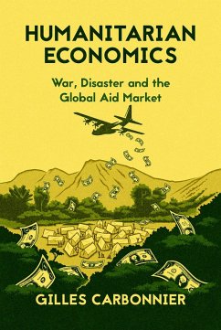 Humanitarian Economics (eBook, PDF) - Carbonnier, Gilles