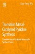 Transition Metal-Catalyzed Pyridine... - Bild 1