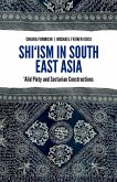 Shi'ism In South East Asia (eBook, PDF)