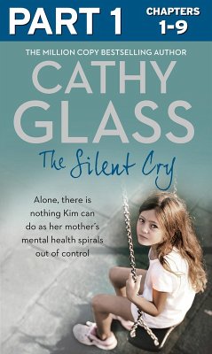 The Silent Cry: Part 1 of 3 (eBook, ePUB) - Glass, Cathy