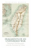 Fragments of an Unfinished War (eBook, PDF)