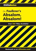 CliffsNotes on Faulkner's Absalom, Absalom! (eBook, ePUB)