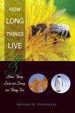 How Long Things Live (eBook, ePUB)