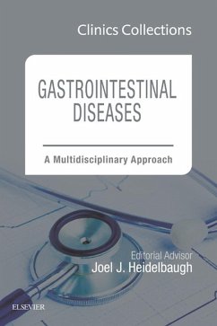 Gastrointestinal Diseases: A Multidisciplinary Approach, 1e (Clinics Collections) (eBook, ePUB) - Heidelbaugh, Joel J.