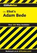 CliffsNotes on Eliot's Adam Bede... - Bild 1