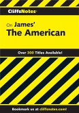 CliffsNotes on James' The American (eBook, ePUB)