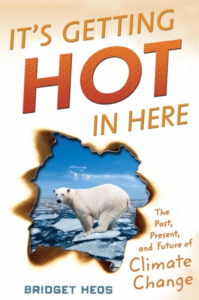 It's Getting Hot in Here (eBook, ePUB)