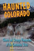 Haunted Colorado (eBook, ePUB)