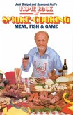 Home Book of Smoke Cooking Meat, Fish & Game (eBook, ePUB)