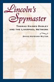 Lincoln's Spymaster (eBook, ePUB)